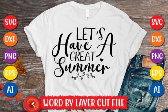 Download Let's Have a Great Summer SVG Design - Summer svg Collection