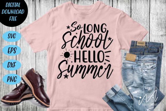 Download So Long School Hello Summer SVG Cut File - Summer svg Collection