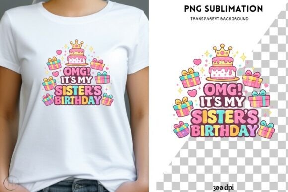 Download Sister Birthday Cake PNG for Shirts - Premium Bundle