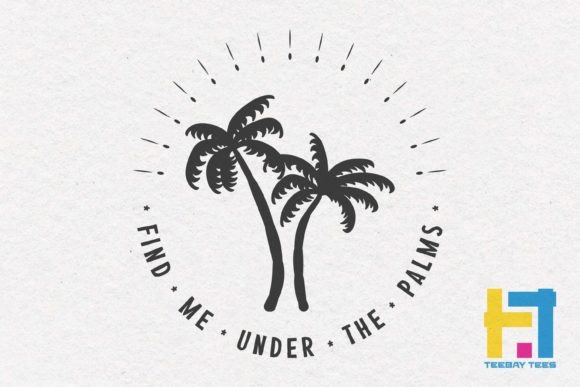Download Vintage Summer SVG Find Me Under Palms - Summer svg Collection