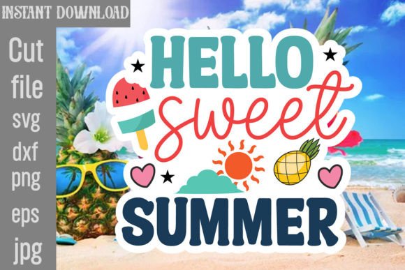 Download Hello Sweet Summer SVG Cut File - Summer svg Collection