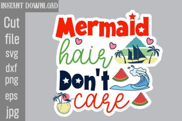 Download Mermaid Hair Don't Care SVG Cut File - Mermaid hair don't care svg cut file Collection