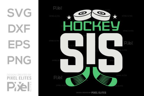 Download Hockey Sis SVG Cut File T-shirt Design - Premium Resources