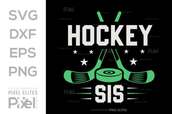 Download Hockey Sis SVG Cut File T-shirt Design - Premium Resources