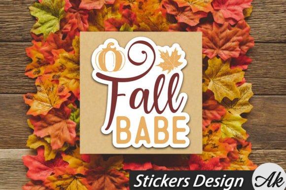 Download Fall Babe Stickers Design - Premium Resources